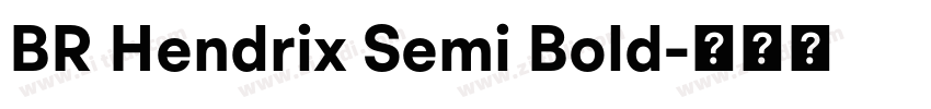 BR Hendrix Semi Bold字体转换